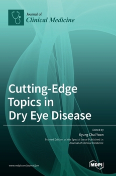 Hardcover Cutting-Edge Topics in Dry Eye Disease Book