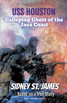 Paperback USS Houston - Galloping Ghost of the Java Coast Book