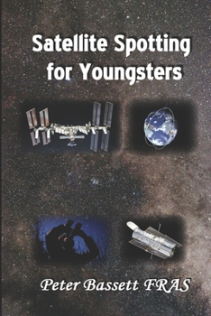 Paperback Satellite Spotting for Youngsters Book