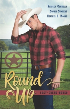 Round Up - Book #1 of the Lost Creek Rodeo