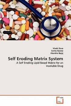 Paperback Self Eroding Matrix System Book