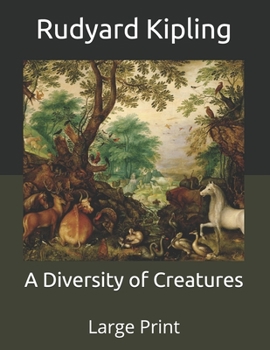 Paperback A Diversity of Creatures: Large Print Book