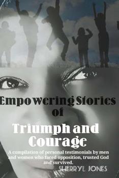 Paperback Empowering Stories of Triumph and Courage Book