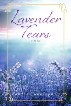 Paperback Lavender Tears: Mary of Bethany series, book 1 Book