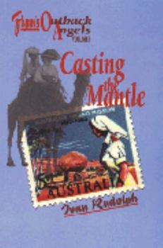 Paperback Casting the mantle: 1901 to World War II (Flynn's outback angels) Book