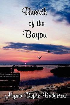 Paperback Breath of the Bayou Book