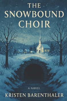 Paperback The Snowbound Choir Book