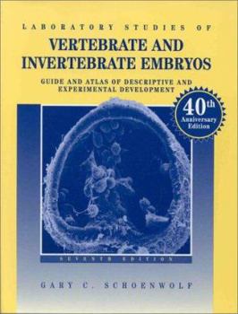 Paperback Laboratory Studies of Vertebrate & Invertebrate Embryos: Guide & Atlas of Descriptive & Experimental Development Book