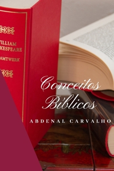 Paperback Conceitos Bíblicos - Volume I [Portuguese] Book