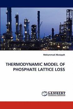 Paperback Thermodynamic Model of Phosphate Lattice Loss Book