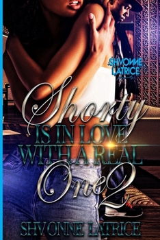 Paperback Shorty Is In Love with a Real One 2 Book