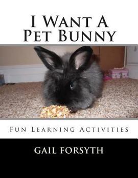 Paperback I Want A Pet Bunny Book