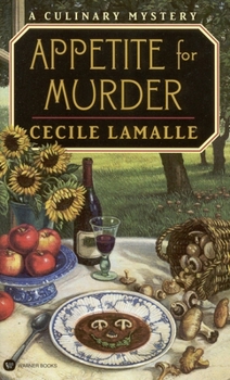 Appetite for Murder (Charly Poisson Culinary Mystery, Book 1) - Book #1 of the Charly Poisson