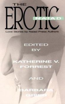 Paperback The Erotic Naiad: Love Stories by Naiad Press Authors Book