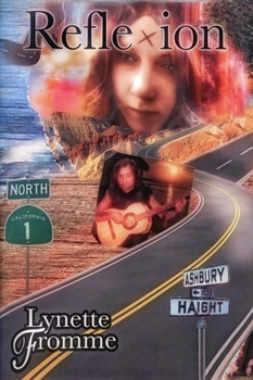 Paperback Reflexion Revised Edition: Lynette Fromme's Memoir of Her Life with Charles Manson from 1967 to 1969 Book