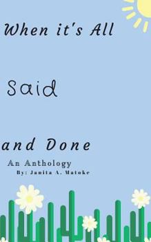 Paperback When It's All Said and Done Book