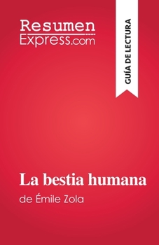 Paperback La bestia humana: de Émile Zola [Spanish] Book