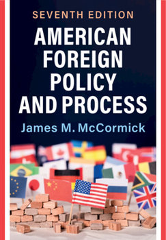 Hardcover American Foreign Policy and Process Book