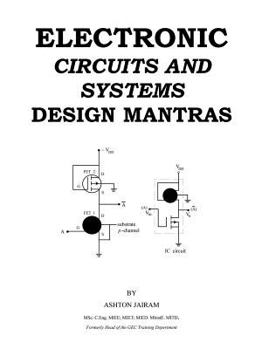 Paperback Electronic Circuits And Systems Design Mantras Book