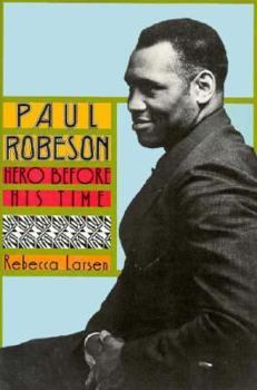 Library Binding Paul Robeson, Hero Before His Time Book