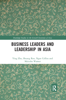 Paperback Business Leaders and Leadership in Asia Book