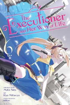 Paperback The Executioner and Her Way of Life, Vol. 6 (Manga) Book