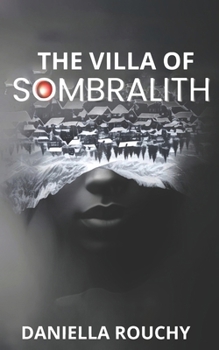 The Villa Of Sombralith