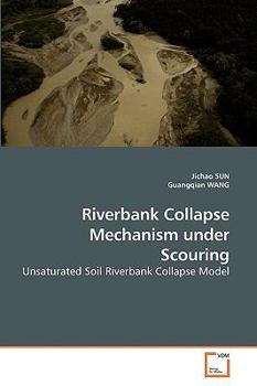 Paperback Riverbank Collapse Mechanism under Scouring Book