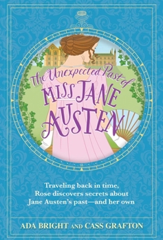Paperback The Unexpected Past of Miss Jane Austen Book