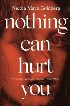 Paperback Nothing Can Hurt You Book