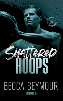 Shattered Hoops (Chords & Courts)