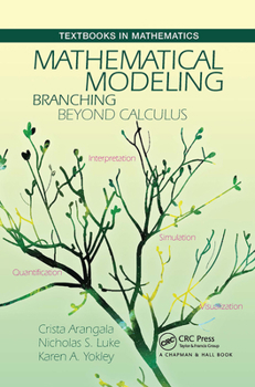 Paperback Mathematical Modeling: Branching Beyond Calculus Book