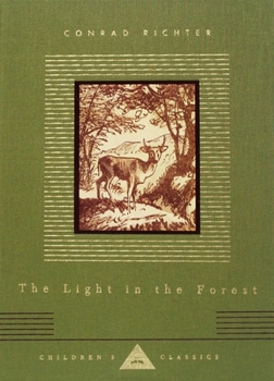 The Light in the Forest - Book #1 of the Light in the Forest