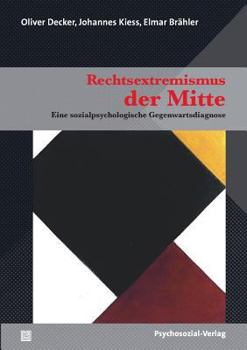 Paperback Rechtsextremismus Der Mitte [German] Book