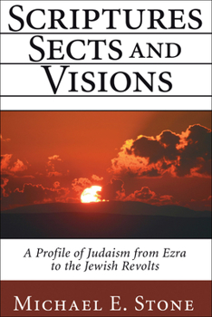 Paperback Scriptures, Sects, and Visions Book