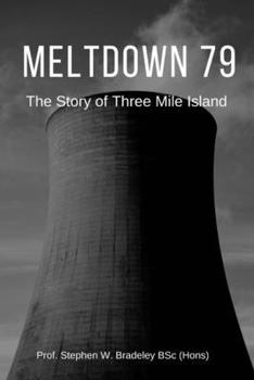 Paperback Meltdown 79: The story of Three Mile Island Book