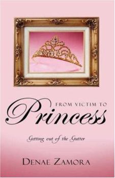 Paperback From Victim to Princess Book