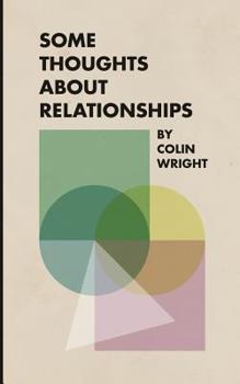 Paperback Some Thoughts About Relationships Book