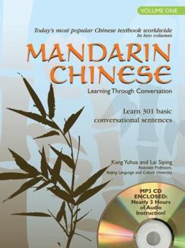 Paperback Mandarin Chinese Learning Through Conversation, Volume One: Lessons 1-20 [With MP3 CD] Book