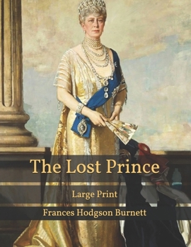 The Lost Prince: Large Print