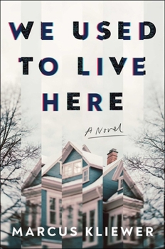 Hardcover We Used to Live Here Book