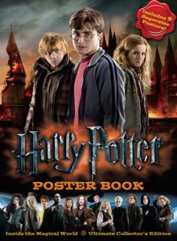 Paperback Harry Potter Poster Book: Inside the Magical World [With 9 Posters] Book