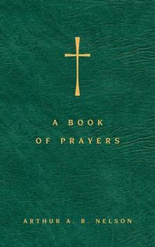 Paperback A Book of Prayers: A Guide to Public and Personal Intercession Book