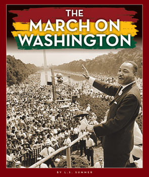 Library Binding The March on Washington Book