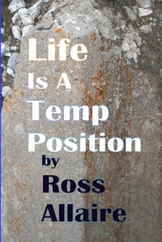 Paperback Life Is A Temp Position Book