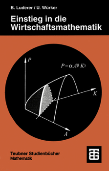 Paperback Einstieg in Die Wirtschaftsmathematik [German] Book