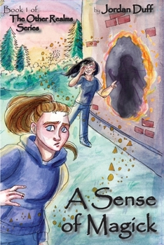 Paperback A Sense of Magick: Book 1 of The Other Realms Series Book