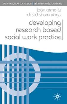 Paperback Developing Research Based Social Work Practice Book