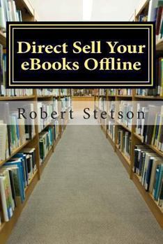 Paperback Direct Sell Your eBooks Offline Book