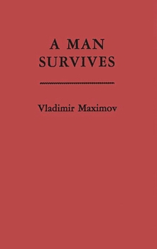 Hardcover A Man Survives Book